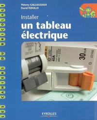 Installer un tableau électrique