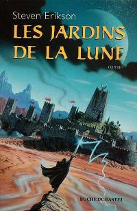 Les jardins de la lune : un récit du livre malazéen des glorieux défunts