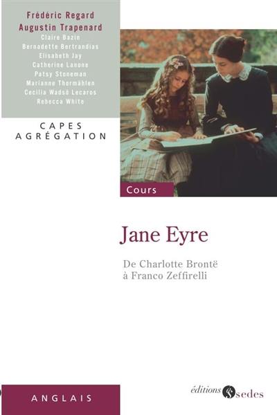 Jane Eyre : de Charlotte Brontë à Franco Zeffirelli