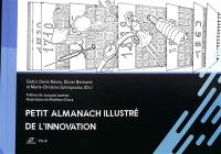 Petit almanach illustré de l'innovation