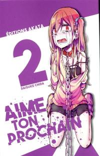 Aime ton prochain. Vol. 2