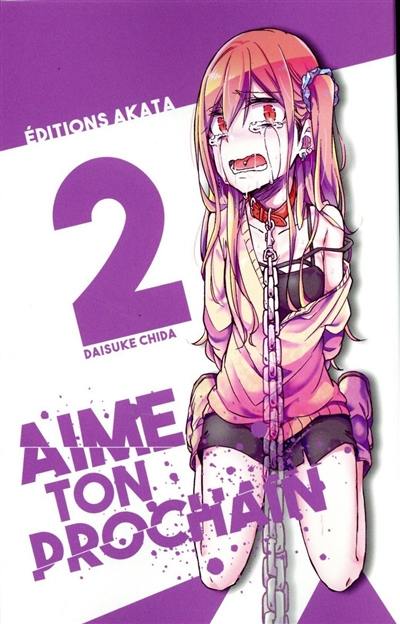 Aime ton prochain. Vol. 2