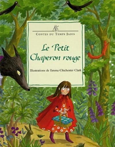 Le petit chaperon rouge