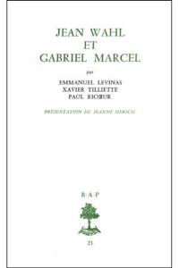 Jean Wahl et Gabriel Marcel