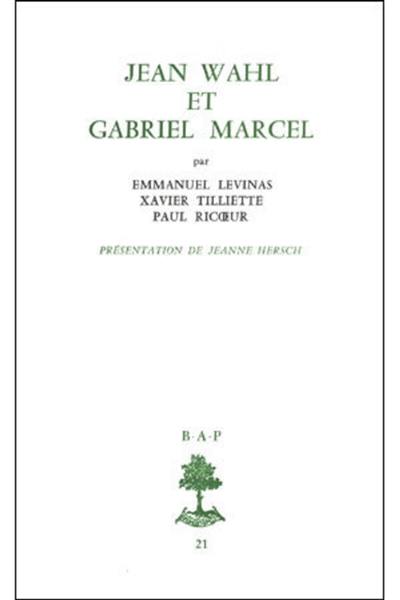 Jean Wahl et Gabriel Marcel