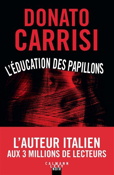 L'éducation des papillons