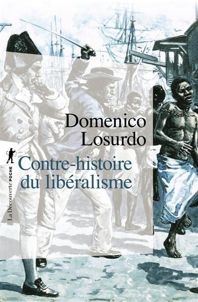 Contre-histoire du libéralisme