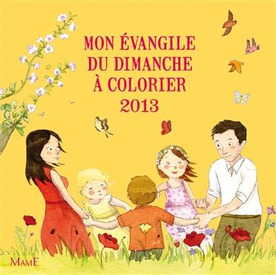 Mon Evangile du dimanche à colorier : 2013