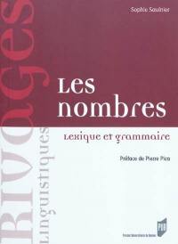 Les nombres : lexique et grammaire