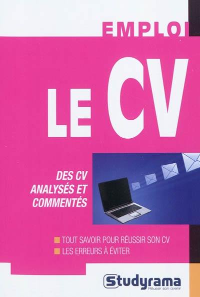 Le CV : des CV analysés et commentés