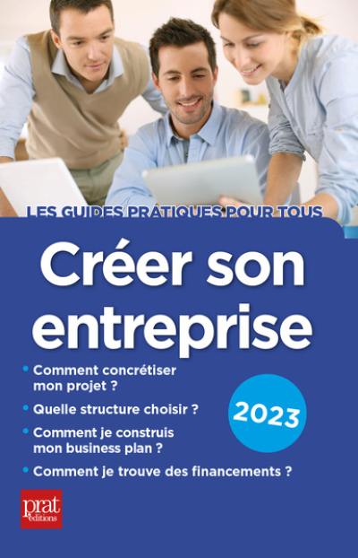 Créer son entreprise : 2023