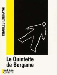 Le Quintette de Bergame