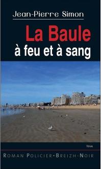 La Baule à feu et à sang : Niva