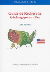 Guide de recherche généalogique aux USA