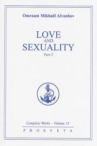 Complete works. Vol. 15. Love and sexuality. Vol. 2