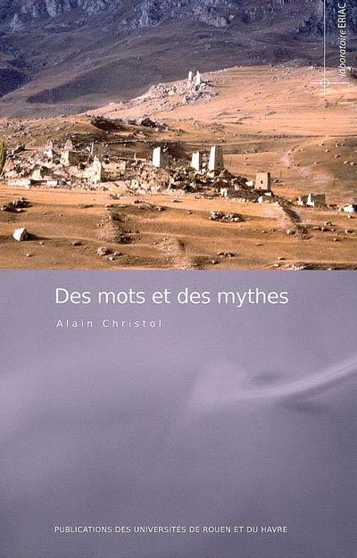 Des mots et des mythes : études linguistiques