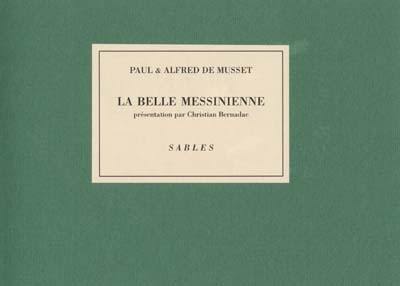 La belle Messinienne