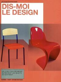 Dis-moi le design