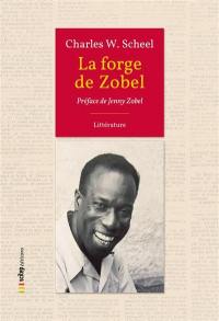 La forge de Zobel