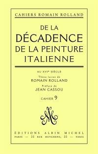 De la décadence de la peinture italienne au 16e siècle