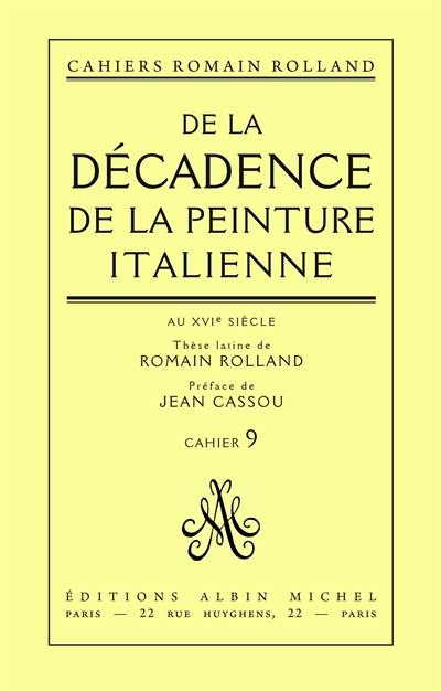 De la décadence de la peinture italienne au 16e siècle