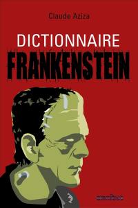 Dictionnaire Frankenstein