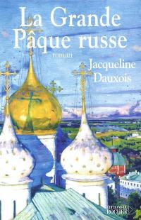 La grande pâque russe