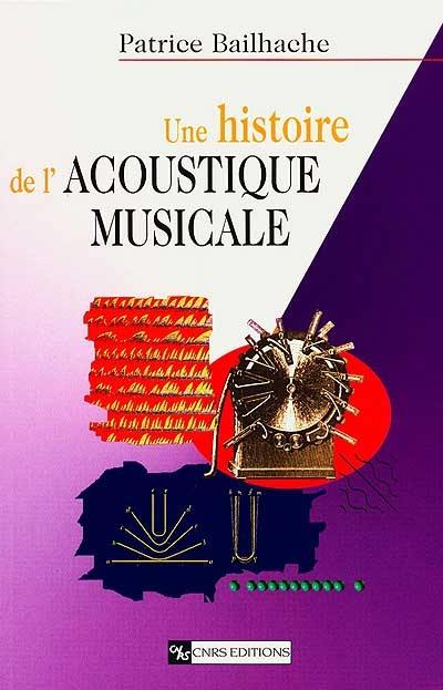 Une histoire de l'acoustique musicale