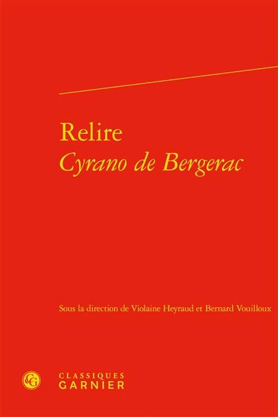 Relire Cyrano de Bergerac