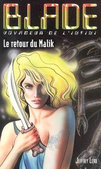 Le retour du Malik