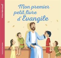 Mon premier petit livre d'Evangile