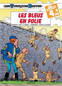 Les Tuniques bleues. Vol. 32. Les bleus en folie