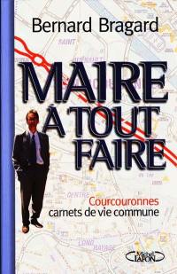 Maire à tout faire