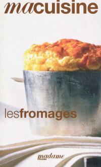 Les fromages