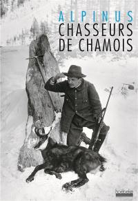 Chasseur de chamois