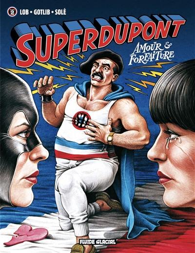 Superdupont. Vol. 2