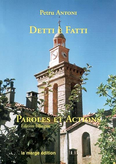 Detti è fatti : paroles et actions