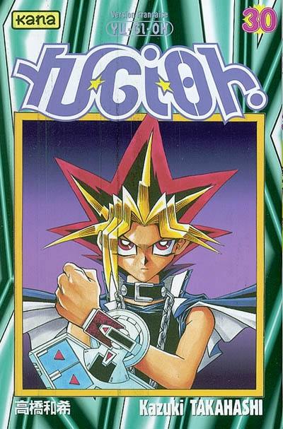 Yu-Gi-Oh !. Vol. 30