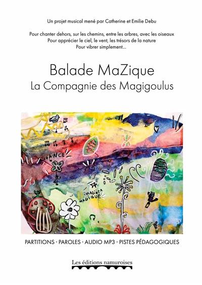 Balade maZique : partitions, paroles, audio MP3, pistes pédagogiques