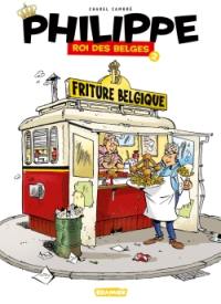 Philippe, roi des Belges. Vol. 2. Friture Belgique