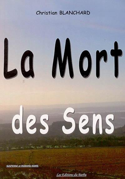 La mort des sens