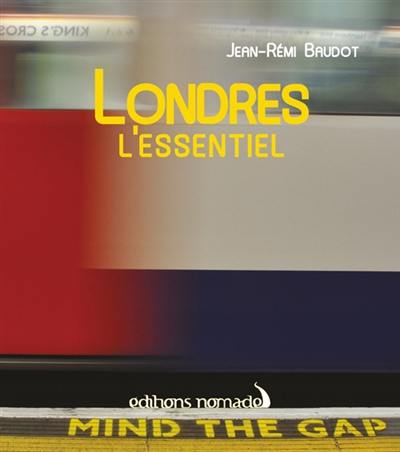 Londres : l'essentiel