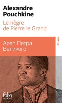 Le nègre de Pierre le Grand