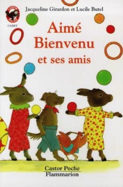 Aimé Bienvenu et ses amis