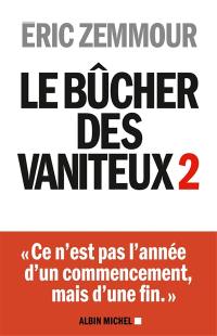 Le bûcher des vaniteux. Vol. 2