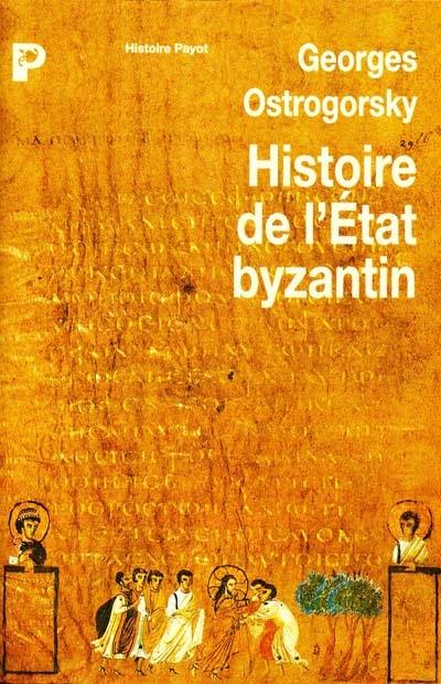 Histoire de l'Etat byzantin