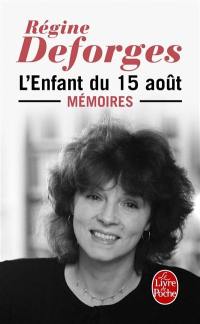 L'enfant du 15 août : mémoires