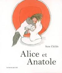 Alice et Anatole