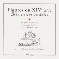 Figures du XIVe arr. : 20 interviews dessinées