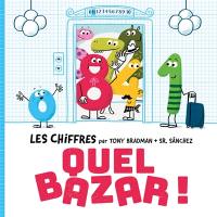 Les chiffres, quel bazar !